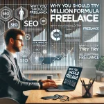 Why you should try MillionFormula freelance